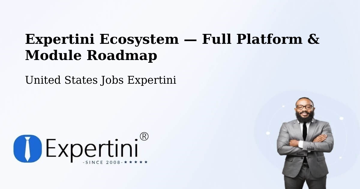 Expertini Ecosystem — Full Platform & Module Roadmap – Biddeford
