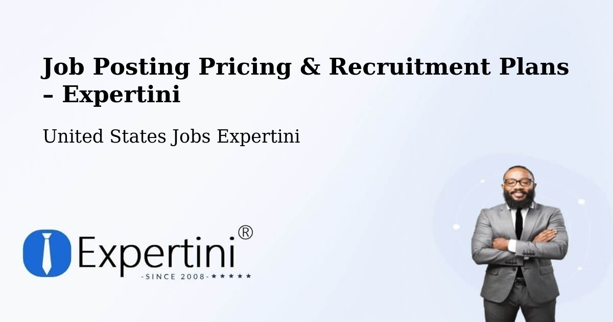 Job Posting Pricing & Recruitment Plans – Biddeford - Biddeford, United States Jobs Expertini